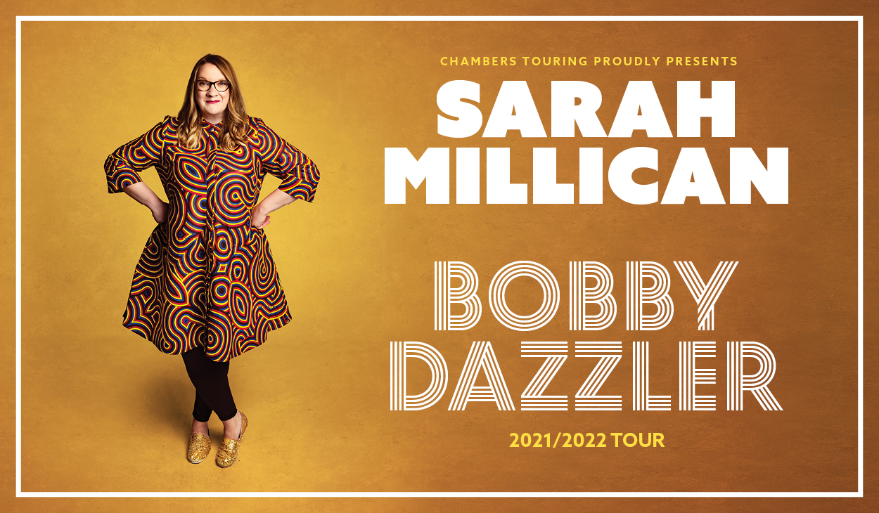 Sarah Millican – Bobby Dazzler