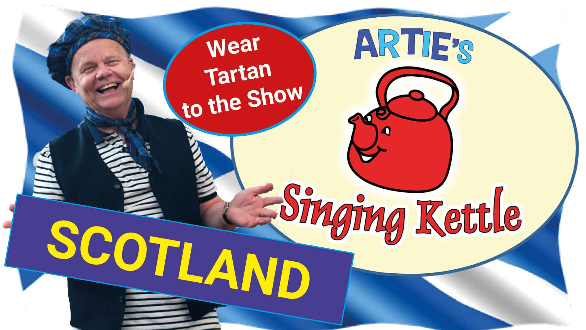 Artie’s Singing Kettle Scotland