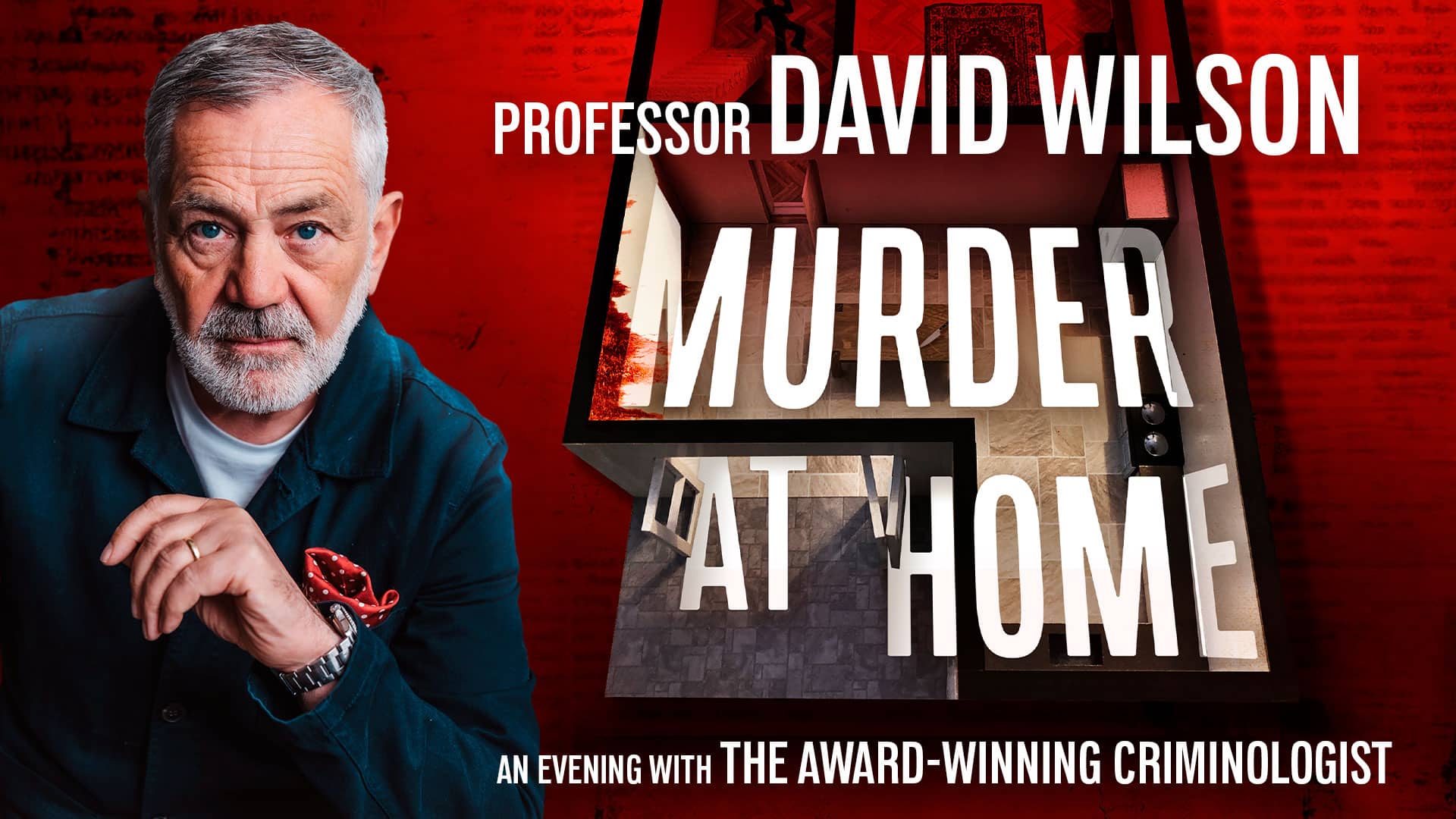 Professor David Wilson: Murder at Home