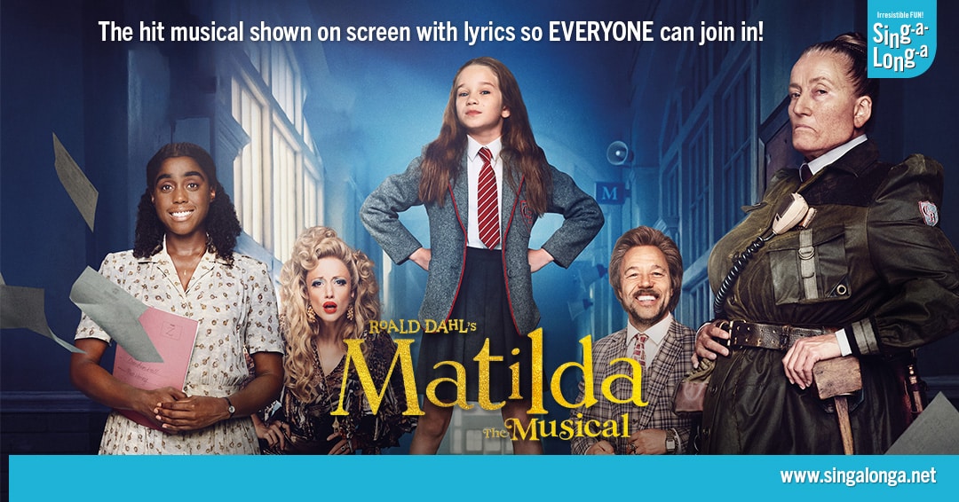 Sing-A-Long-A Matilda The Musical