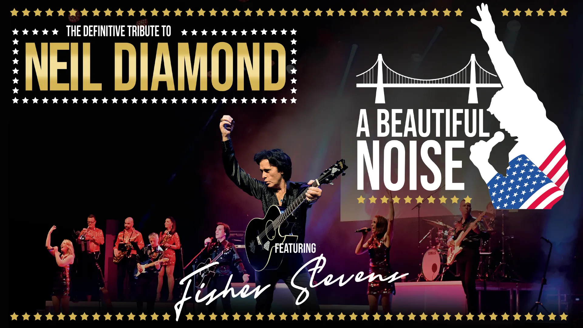 A Beautiful Noise: The Definitive Tribute To Neil Diamond — Alhambra Theatre Dunfermline
