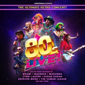 80’s Live — Alhambra Theatre Dunfermline