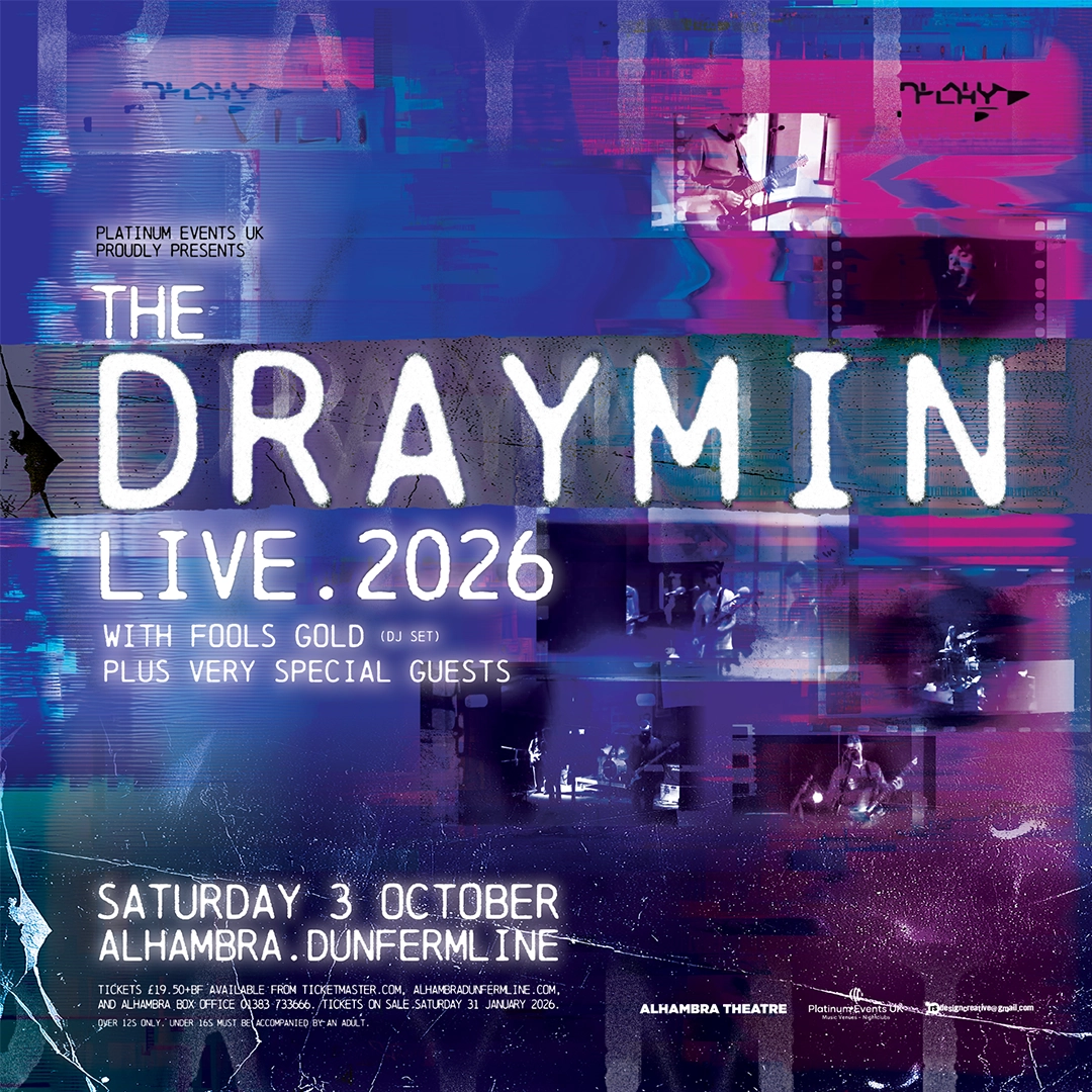 The Draymin + Fool’s Gold Indie Clubnight + Very Special Guests — Alhambra Theatre Dunfermline