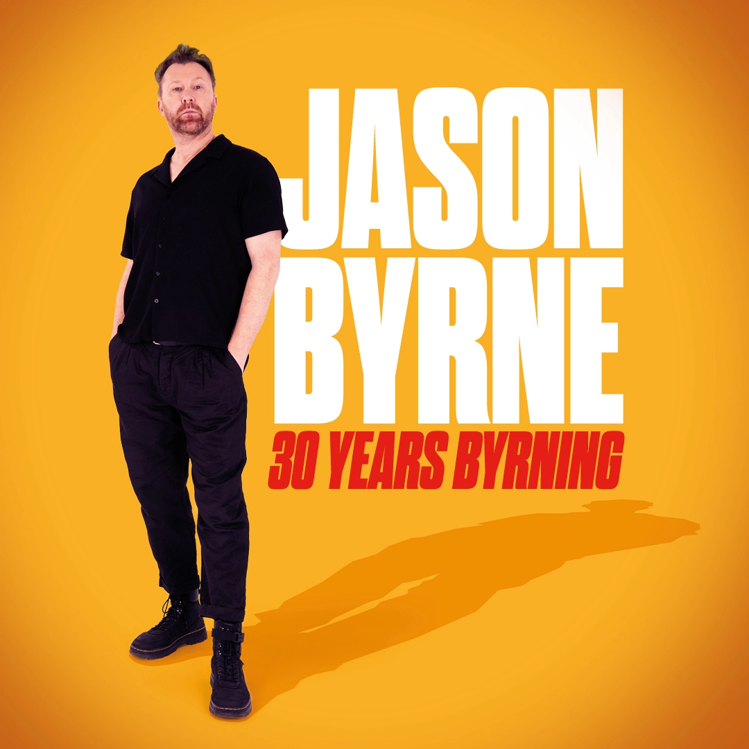 Jason Byrne: 30 Years Byrning — Alhambra Theatre Dunfermline
