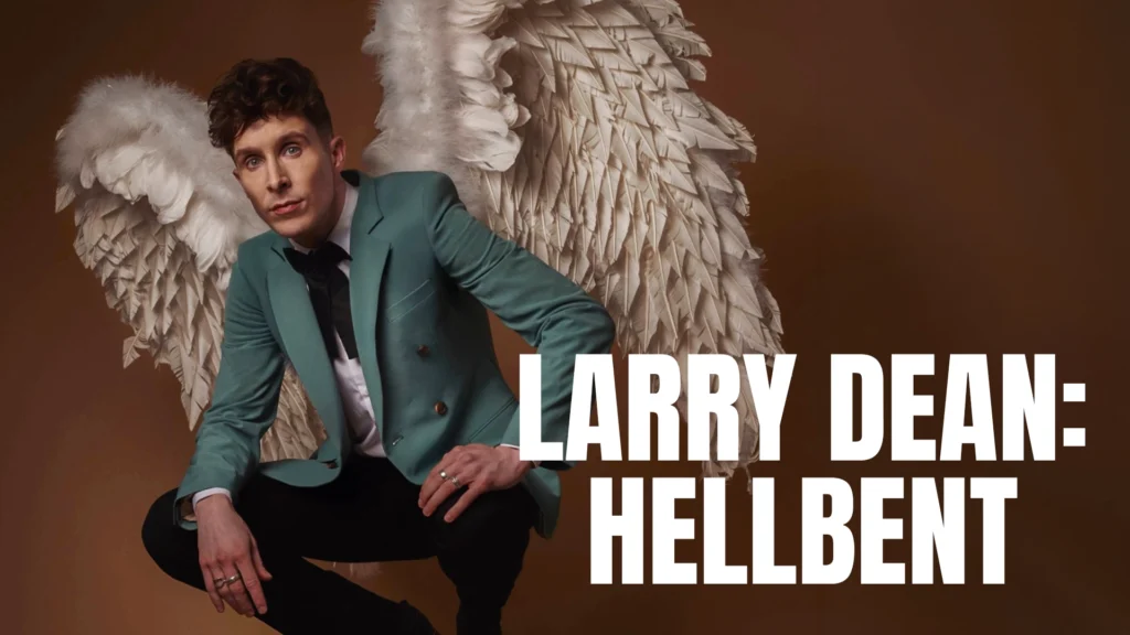 Larry Dean: Hellbent — Alhambra Theatre Dunfermline