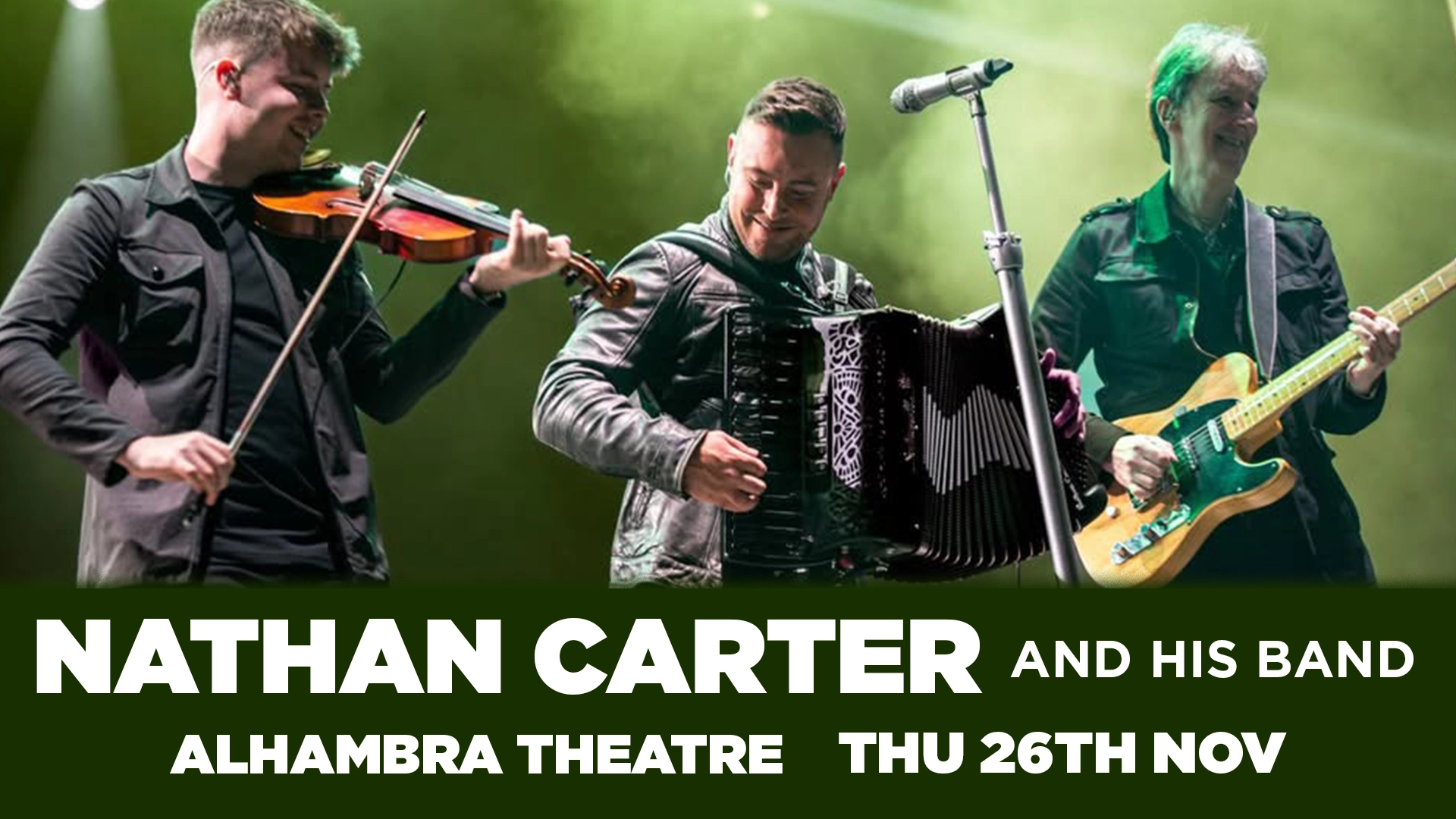 Nathan Carter — Alhambra Theatre Dunfermline