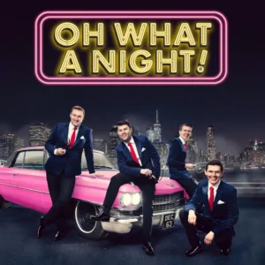 Oh What A Night — Alhambra Theatre Dunfermline