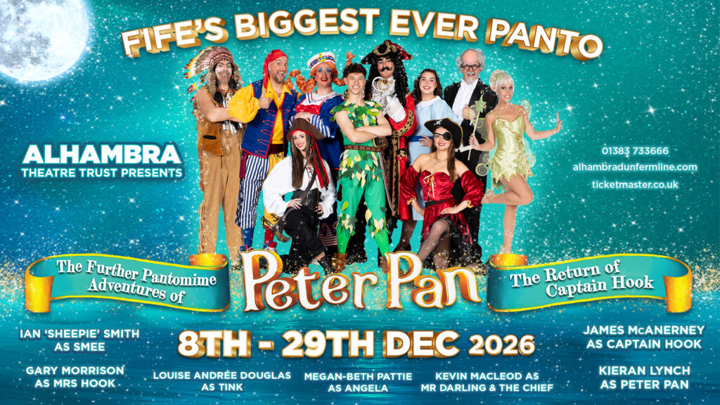 The Further Pantomime Adventures of Peter Pan: The Return of Captain Hook — Alhambra Theatre Dunfermline