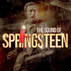 The Sound Of Springsteen — Alhambra Theatre Dunfermline
