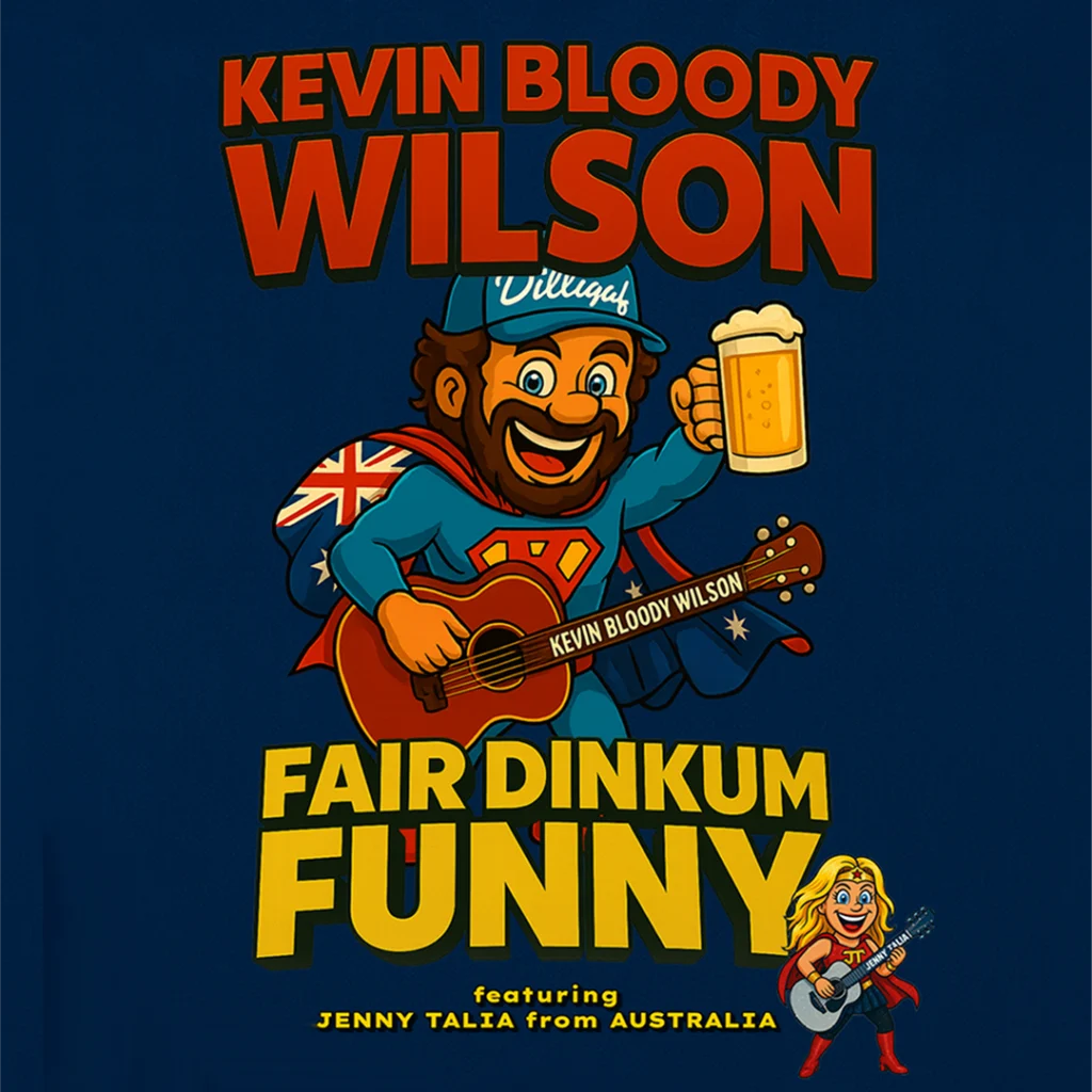 Kevin Bloody Wilson &mdash; Alhambra Theatre Dunfermline