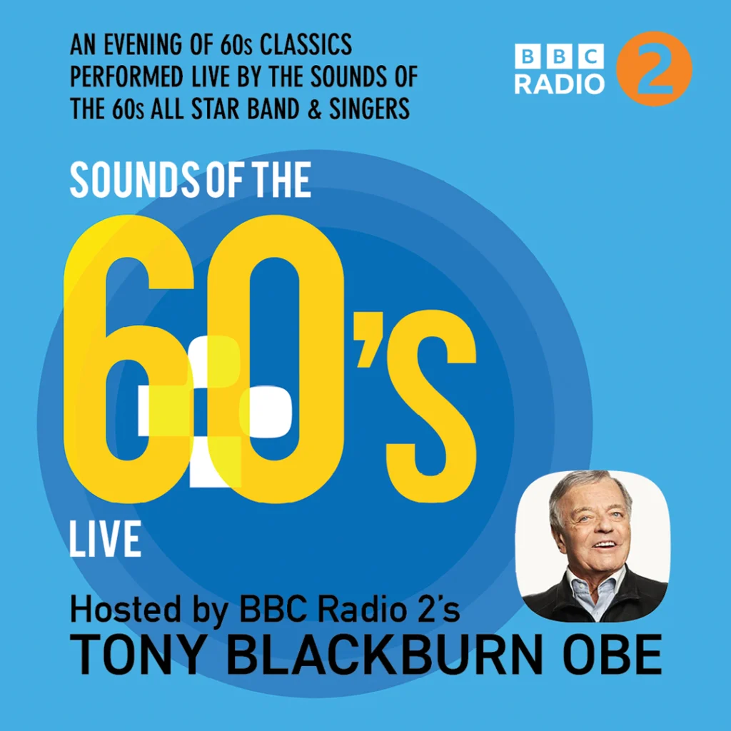 Sounds Of The 60’s Live – Hosted By Tony Blackburn OBE — Alhambra Theatre Dunfermline